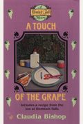 A Touch Of The Grape