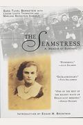 The Seamstress: A Memoir Of Survival