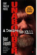 Unabomber: A Desire To Kill
