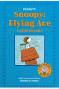 Snoopy: Flying Ace To The Rescue