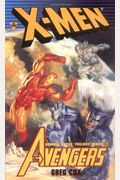 X-Men: The Avengers : Friend Or Foe? (Gamma Quest Trilogy, 3)