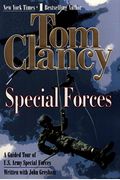Special Forces: A Guided Tour Of U.s. Army Special Forces