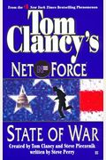 State Of War (Tom Clancy's Net Force)