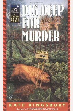 Dig Deep For Murder Dig Deep For Murder