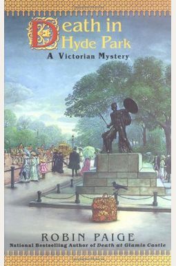 Death In Hyde Park (Robin Paige Victorian Mysteries, No. 10) Death In Hyde Park (Robin Paige Victorian Mysteries, No. 10)