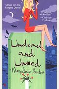 Undead And Unwed: A Queen Betsy Novel
