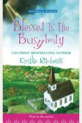 Blessed Is the Busybody