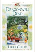 Dragonwell Dead (A Tea Shop Mystery)