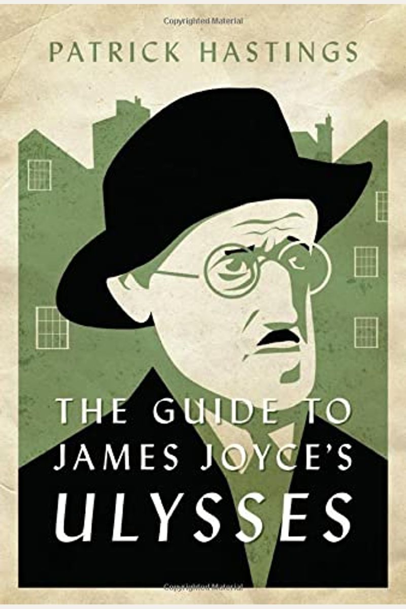 The Guide To James Joyce's Ulysses