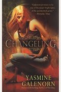 Changeling: An Otherworld Novel