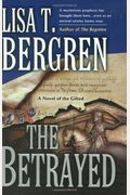 The Betrayed: A Novel Of The Gifted