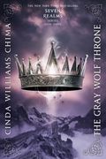 The Gray Wolf Throne (A Seven Realms Novel)