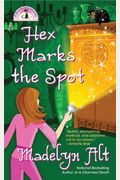 Hex Marks The Spot (Bewitching Mysteries, No. 3)
