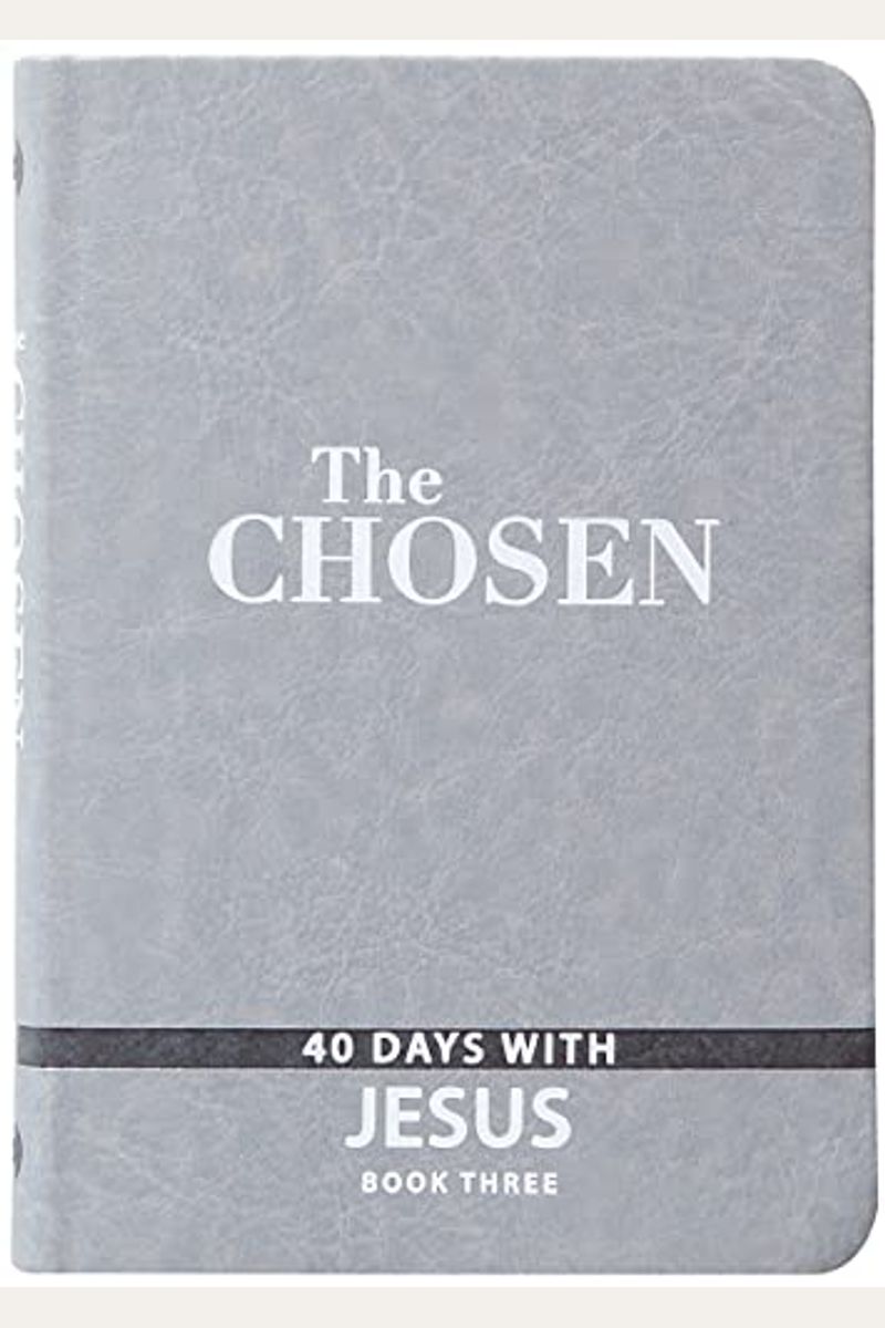 The Chosen Book Three: 40 Days With Jesus