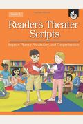 Reader's Theater Scripts Improve Fluency, Vocabulary, And Comprehension Grade 1 [With Transparencies]
