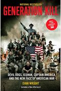 Generation Kill: Devil Dogs, Iceman, Captain America, And The New Face Of American War