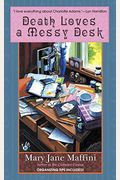 Death Loves A Messy Desk
