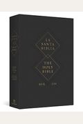 ESV Spanish/English Parallel Bible (La Santa Biblia Rvr / The Holy Bible Esv, Paperback)