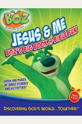 Jesus & Me: Boz's Big Book Of Bible Fun [With Stickers]