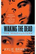 Waking The Dead: The Mindhunters