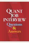 Quant Job Interview Questions And Answers (Second Edition)