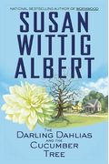 The Darling Dahlias And The Cucumber Tree (Darling Dahlias Mysteries)