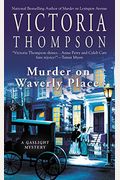Murder On Waverly Place: A Gaslight Mystery