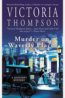 Murder On Waverly Place: A Gaslight Mystery Murder On Waverly Place: A Gaslight Mystery