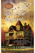 Night Of The Living Deed