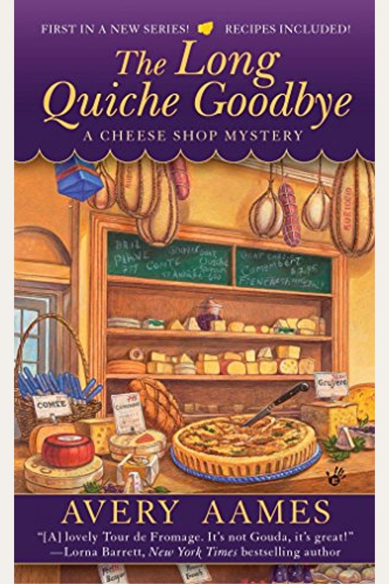 The Long Quiche Goodbye