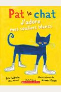 Pat Le Chat: J'adore Mes Souliers Blancs