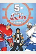 5-Minute Hockey Stories
