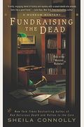 Fundraising The Dead