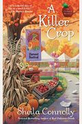 A Killer Crop