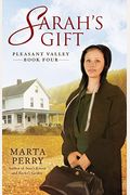 Sarah's Gift: Pleasant Valley Book Four