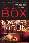 Nowhere To Run (A Joe Pickett Novel)