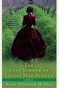The Lost Summer Of Louisa May Alcott