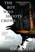 The Boy Who Shoots Crows