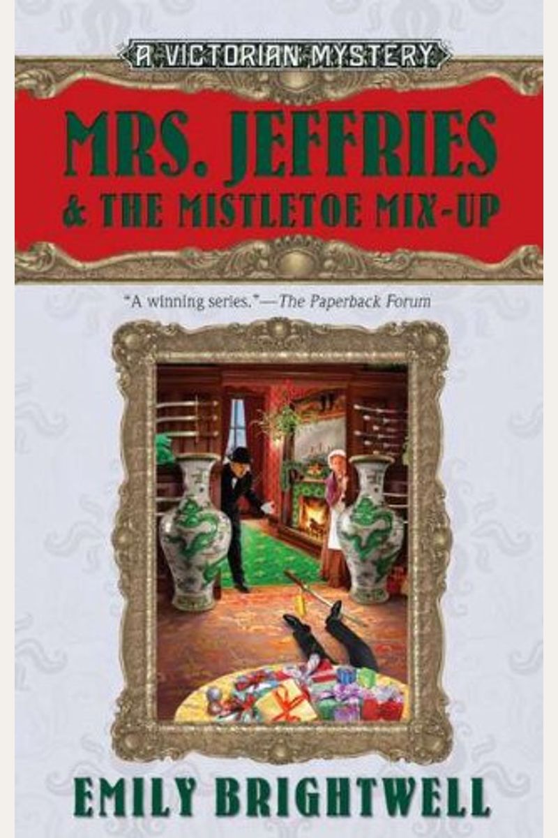 Mrs. Jeffries & The Mistletoe Mix-Up