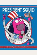 President Squid