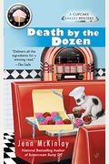 Death By The Dozen (Cupcake Bakery Mystery)