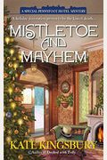 Mistletoe And Mayhem