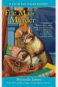File M For Murder (Cat In The Stacks Mysteries)