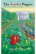 The Scarlet Pepper (A White House Gardener Mystery)