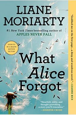 What Alice Forgot What Alice Forgot
