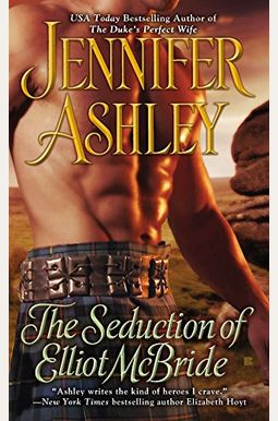 The Seduction Of Elliot Mcbride The Seduction Of Elliot Mcbride