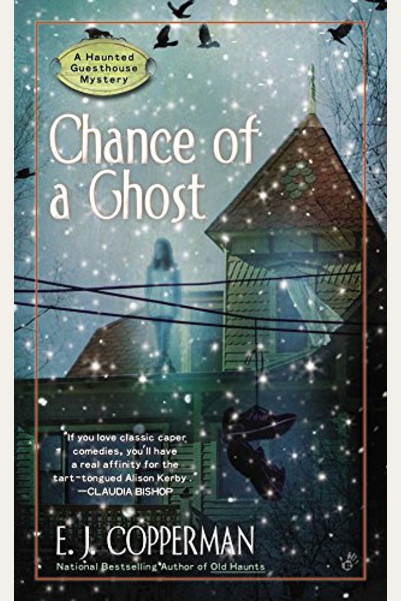 Chance Of A Ghost