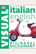 Italian English Bilingual Visual Dictionary (DK Visual Dictionaries)