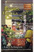 Books, Cooks, And Crooks