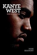 Kanye West: God And Monster